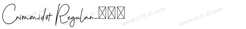 Crimmidot Regular字体转换